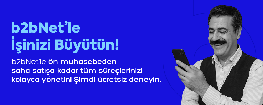 B2B Yazılım Nedir? Sipariş ve Cari Takip için Dijital Çözümler 