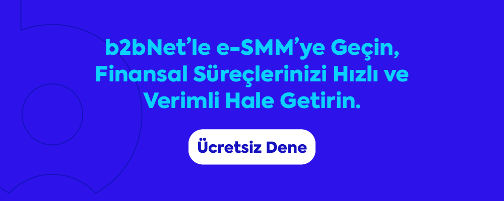 b2bNet'le e-SMM çok kolay!