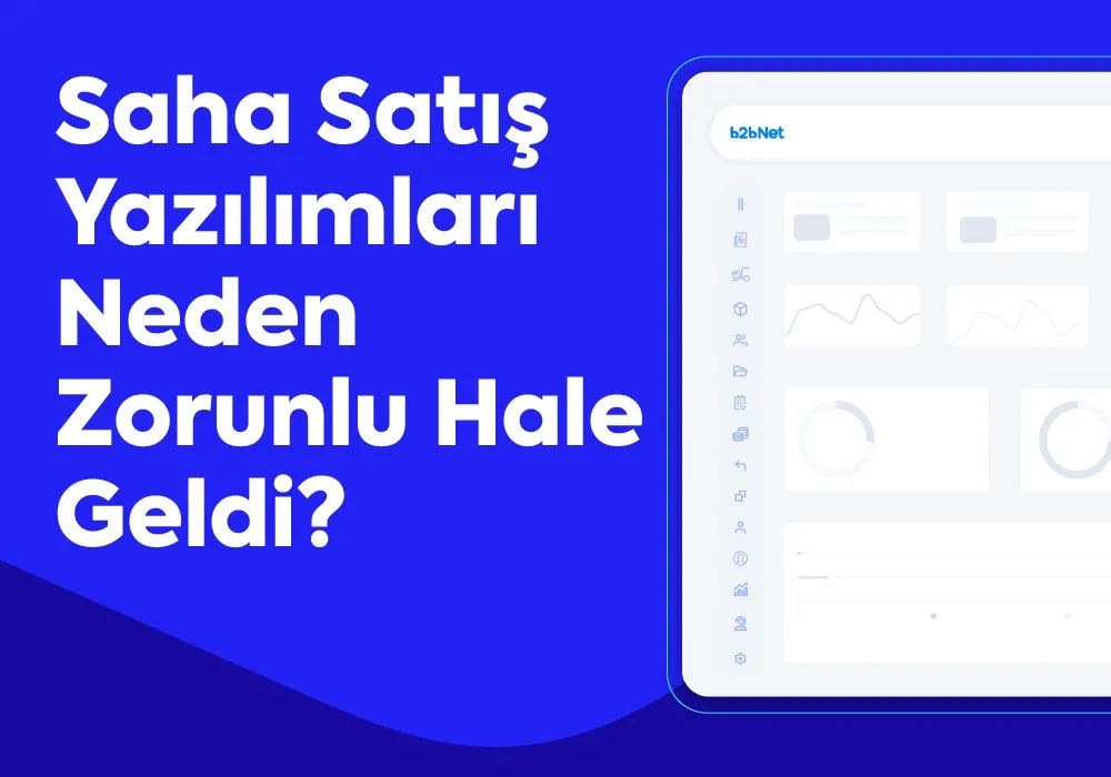 Saha Satış Yazılımları Neden Zorunlu Hale Geldi?