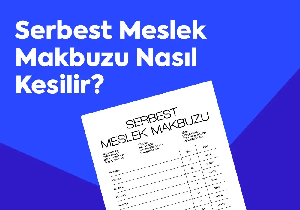 Serbest Meslek Makbuzu Nasıl Kesilir? Dijitalleşen Süreçlere Kısa Bir Bakış